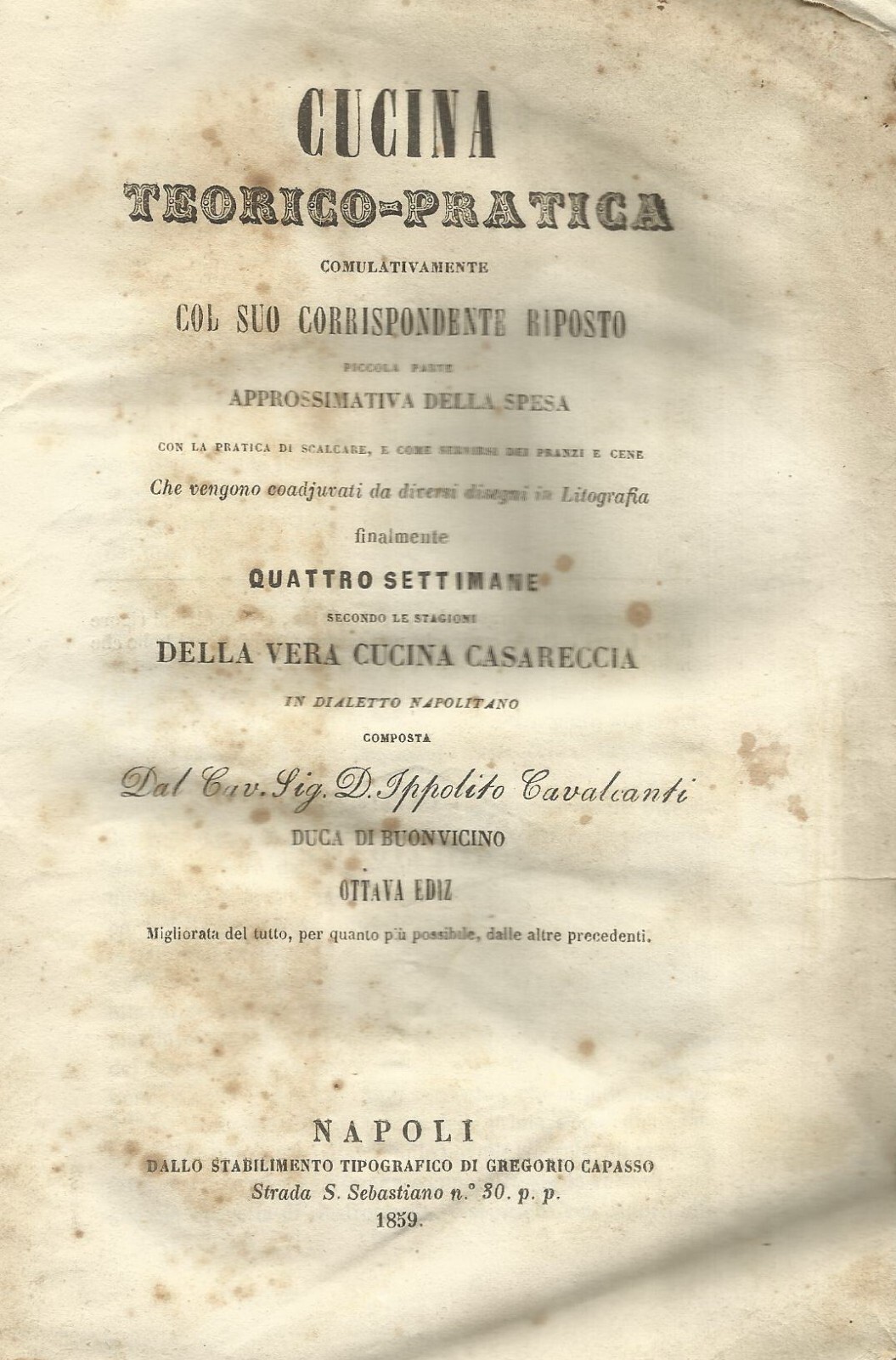 Cucina Teorico Pratica, Cucina Casareccia Napoletana, Ippolito Cavalcanti, 1859