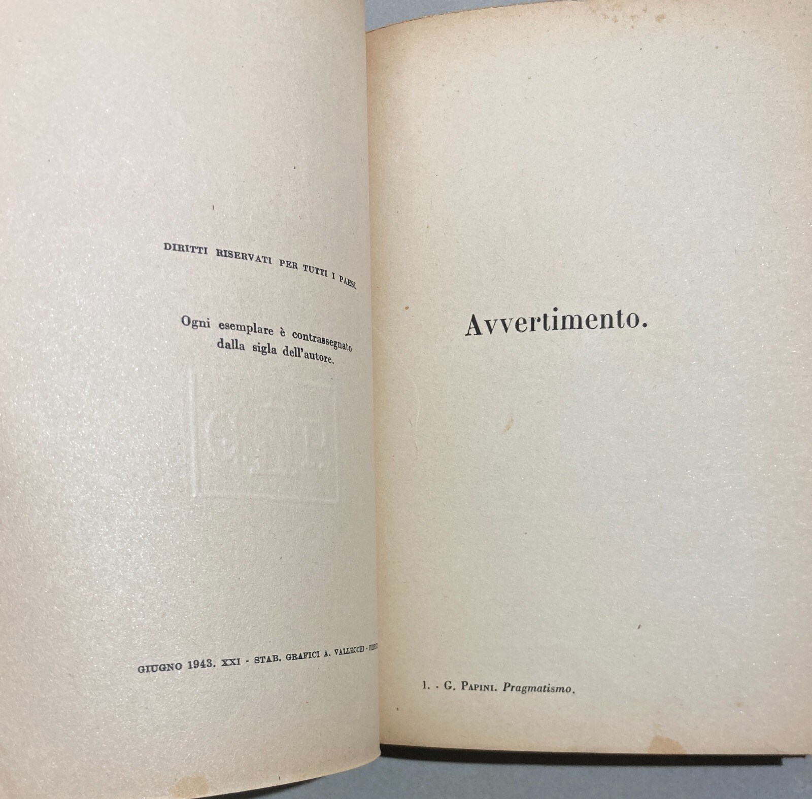 Filosofia, Pragmatismo, Monismo E Politica: Antica Edizione Di Giovanni Papini, 1943