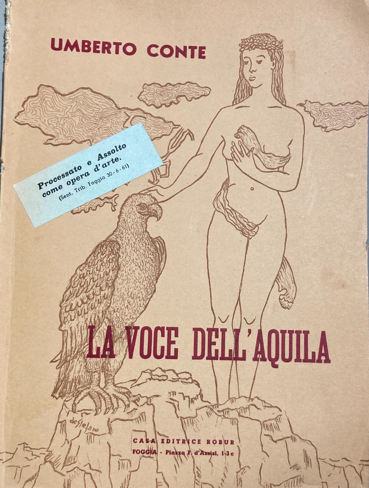 Puglia, Ostuni: Umberto Conte   Poesie E Processo Per Oscenità (Edizione Robur)