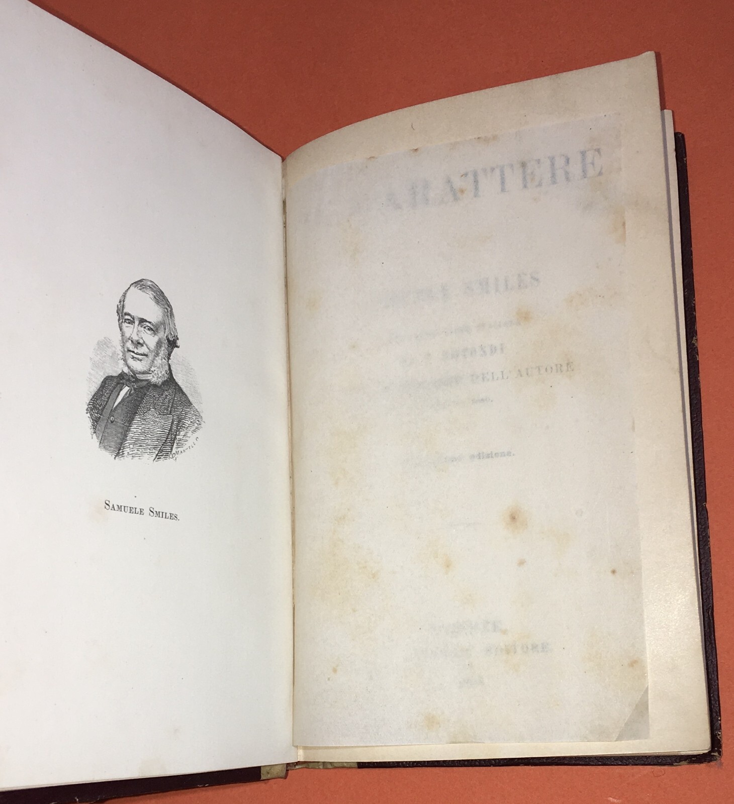 Samuele Smiles   Il Carattere   Prima Traduzione Italiana   Firenze, 1898