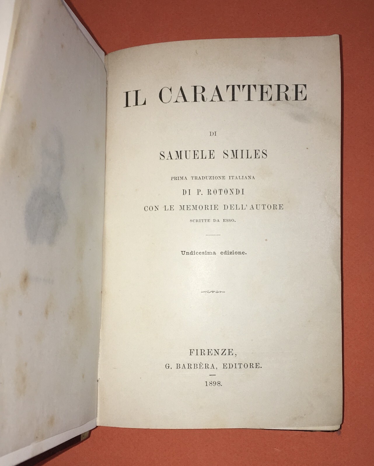 Samuele Smiles   Il Carattere   Prima Traduzione Italiana   Firenze, 1898
