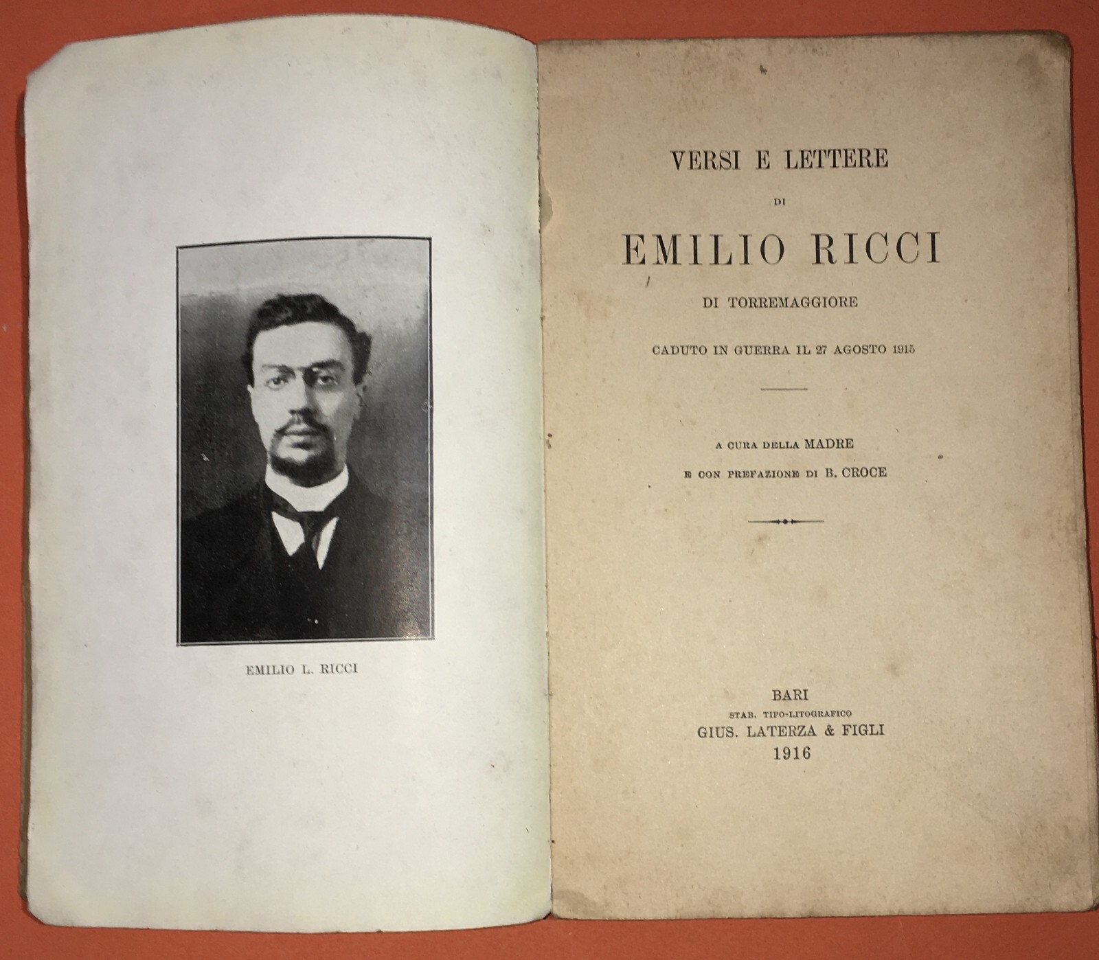 Puglia: Versi E Lettere Di Emilio Ricci. Prefazione Di Benedetto Croce