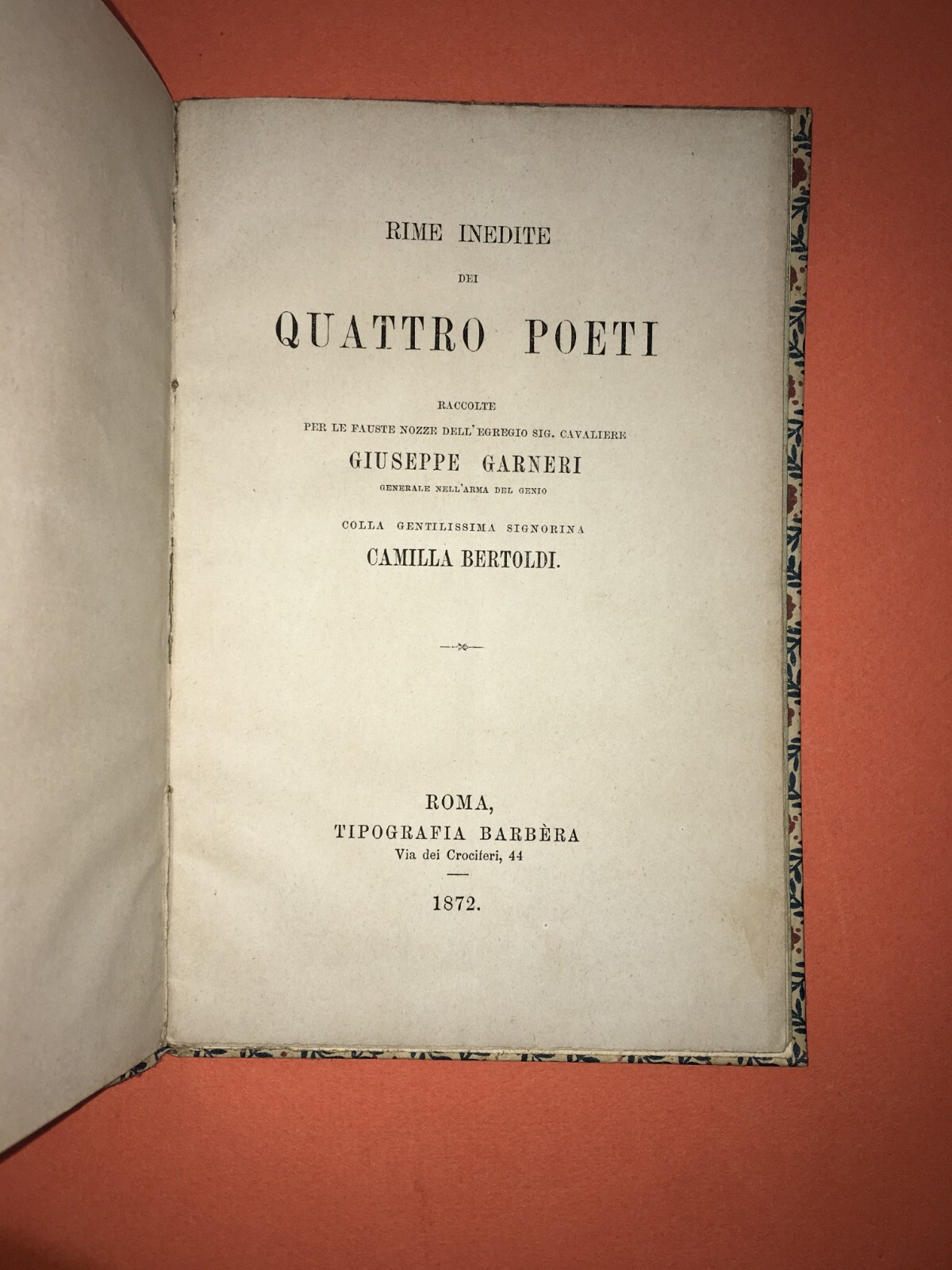 Antica Edizione Per Nozze Garneri Bertoldi, A Cura Di Domenico Carbone, 1872