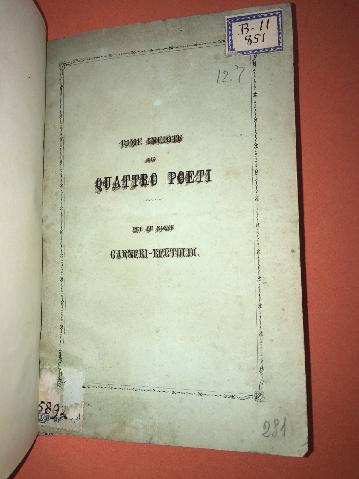 Antica Edizione Per Nozze Garneri Bertoldi, A Cura Di Domenico Carbone, 1872