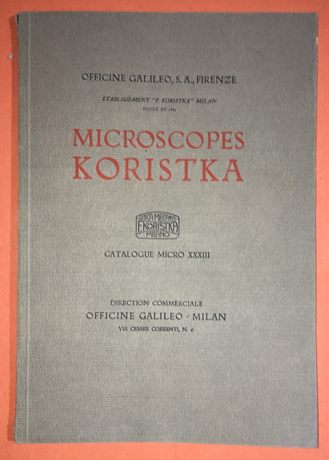 Scienza, Tecnica, Ottica, Microscopia   Koristka, Officine Galileo   Catalogo, 1931