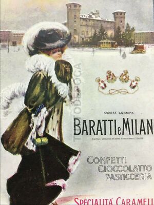 Dolciaria, Caramelle, Cioccolato: Baratti E Milano, Torino. Antica Stampa Pubblicitaria Del '900