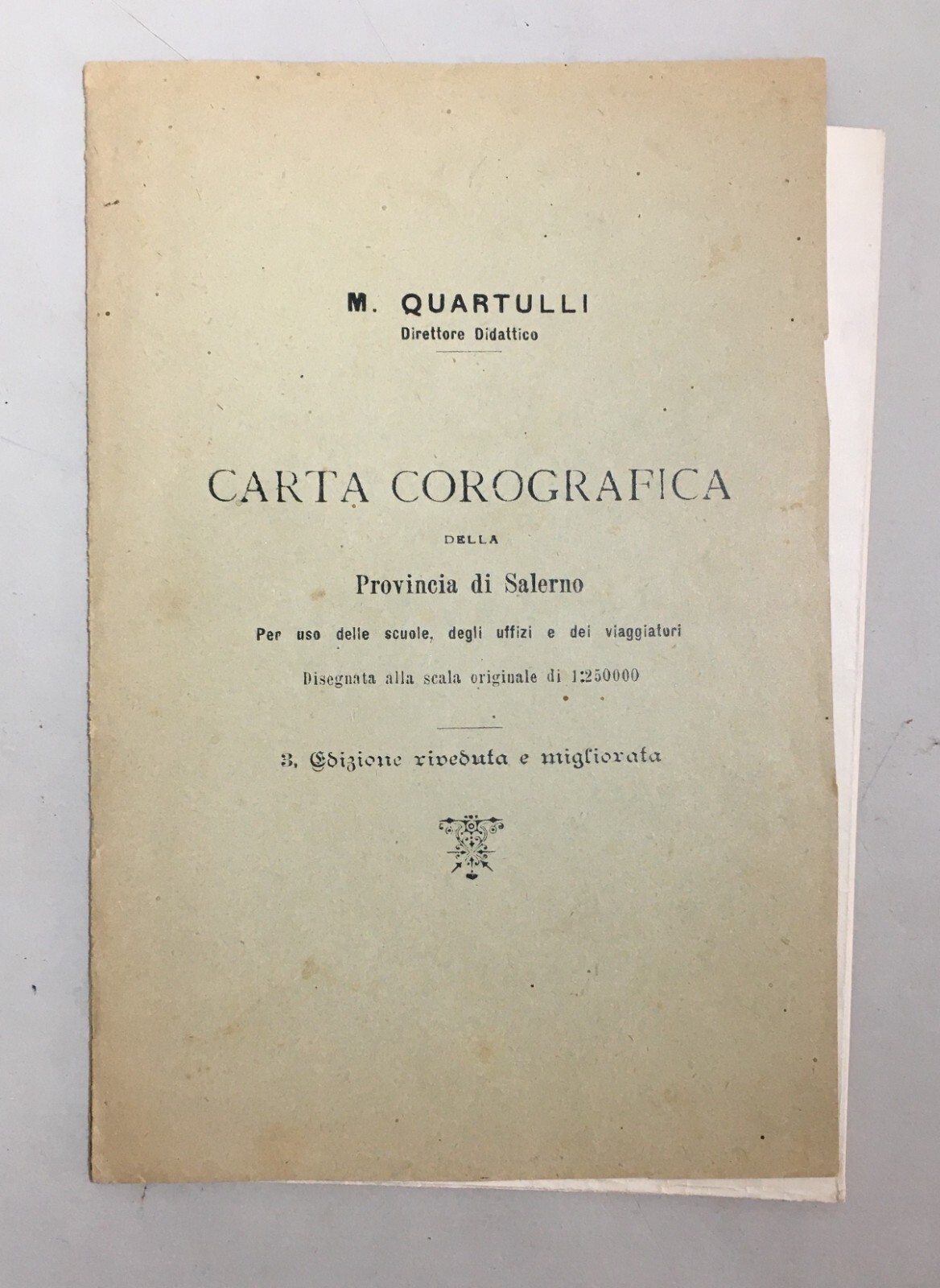 Antica Cartografia Della Provincia Di Salerno E Della Basilicata M. Quartulli