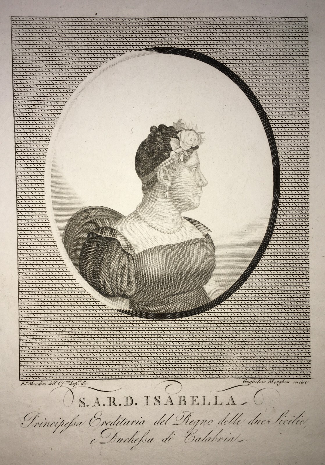 Regno Delle Due Sicilie, Calabria: Ritratto Della Principessa Isabella   Mondini, Morghen