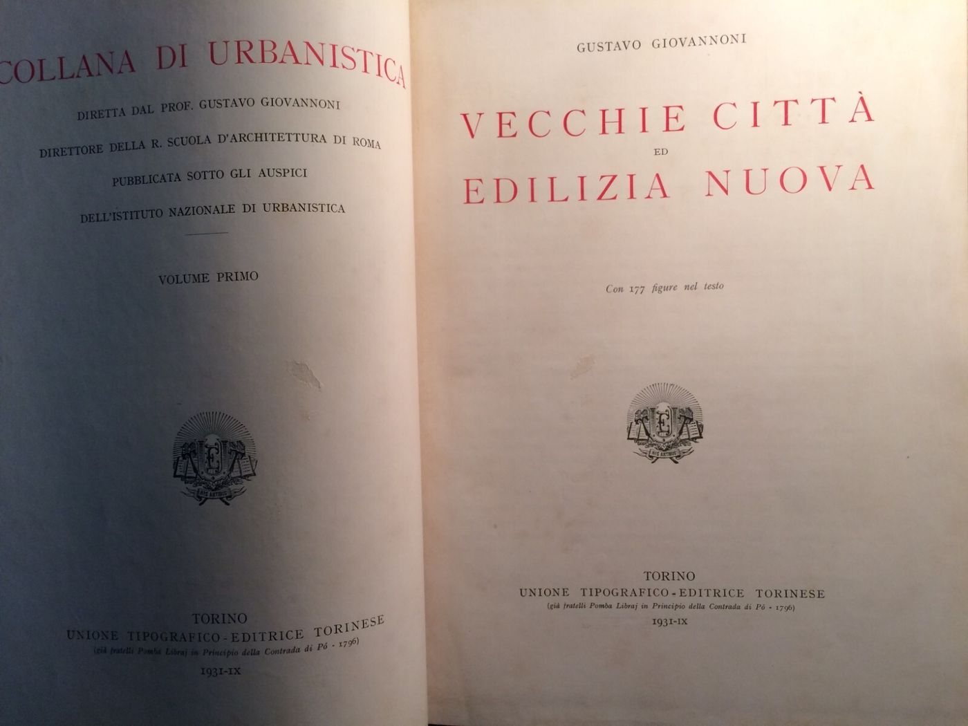 Urbanistica, Architettura, Ingegneria: Gustavo Giovannoni   Vecchie Città Ed Edilizia Nuova