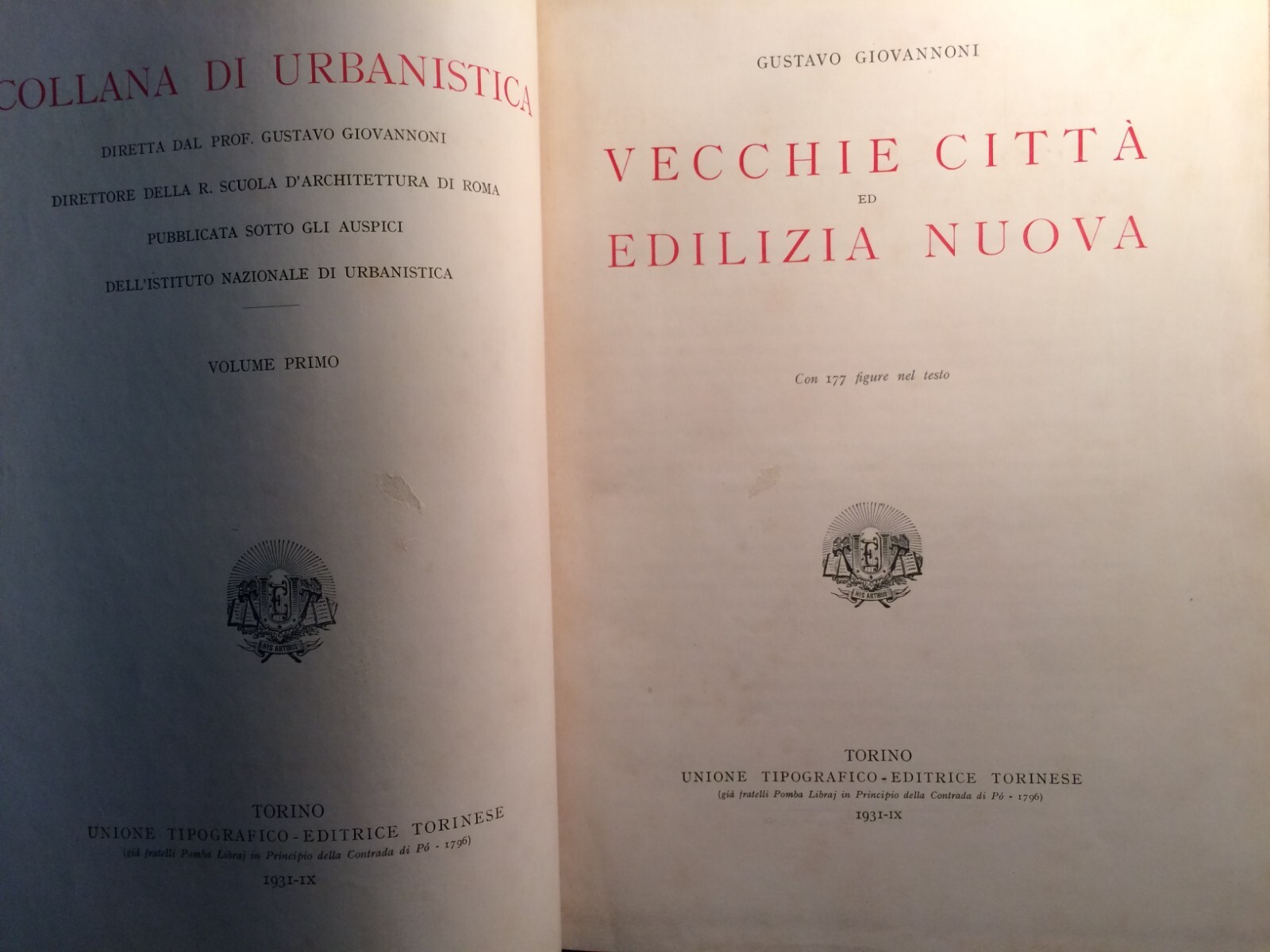 Urbanistica, Architettura, Ingegneria: Gustavo Giovannoni   Vecchie Città Ed Edilizia Nuova