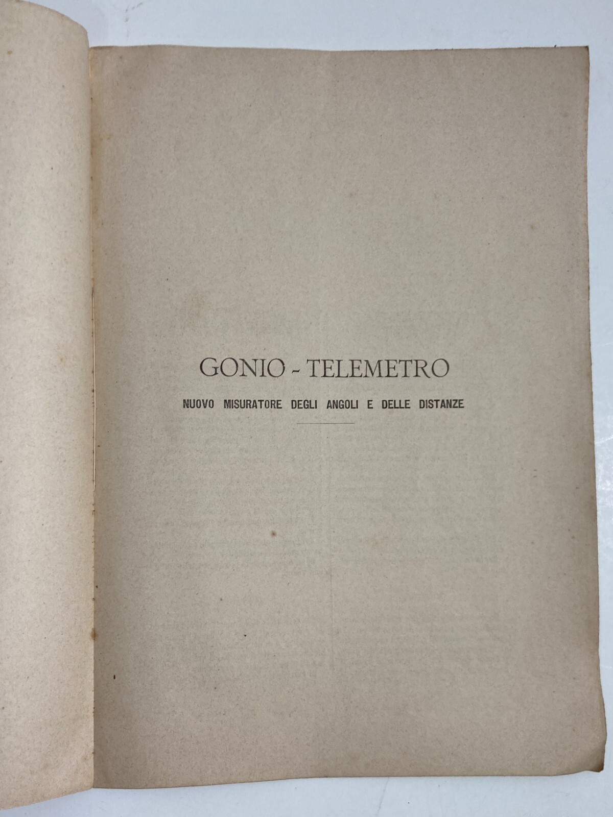 Il Gonio Telemetro A Cannocchiale Di Domenico Benucci. Napoli, 1884.