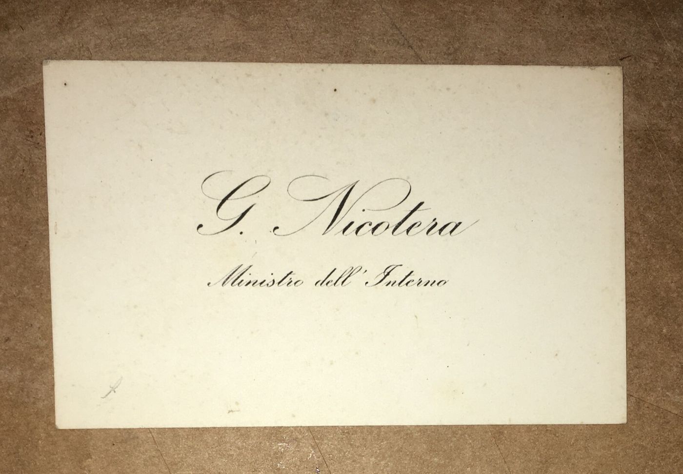 Giovanni Nicotera   Biglietto Da Visita   Ministro Dell'Interno   Calabria
