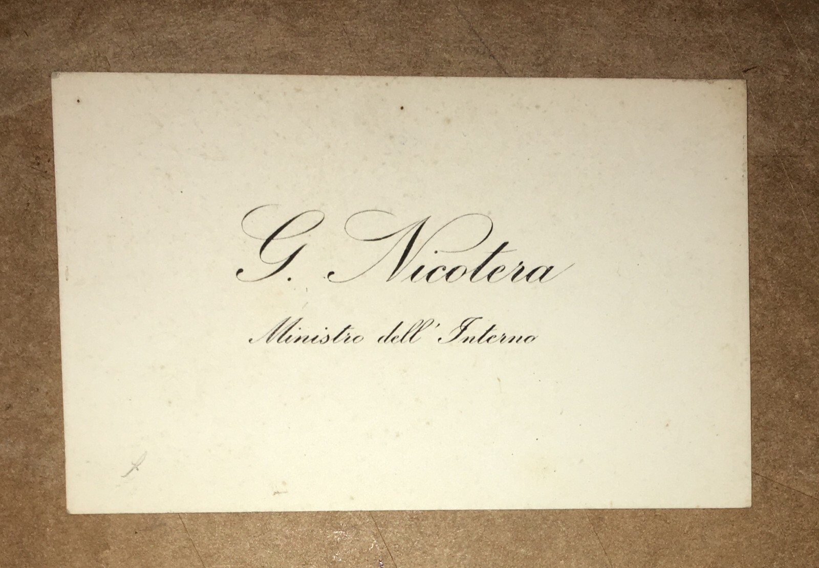 Giovanni Nicotera   Biglietto Da Visita   Ministro Dell'Interno   Calabria