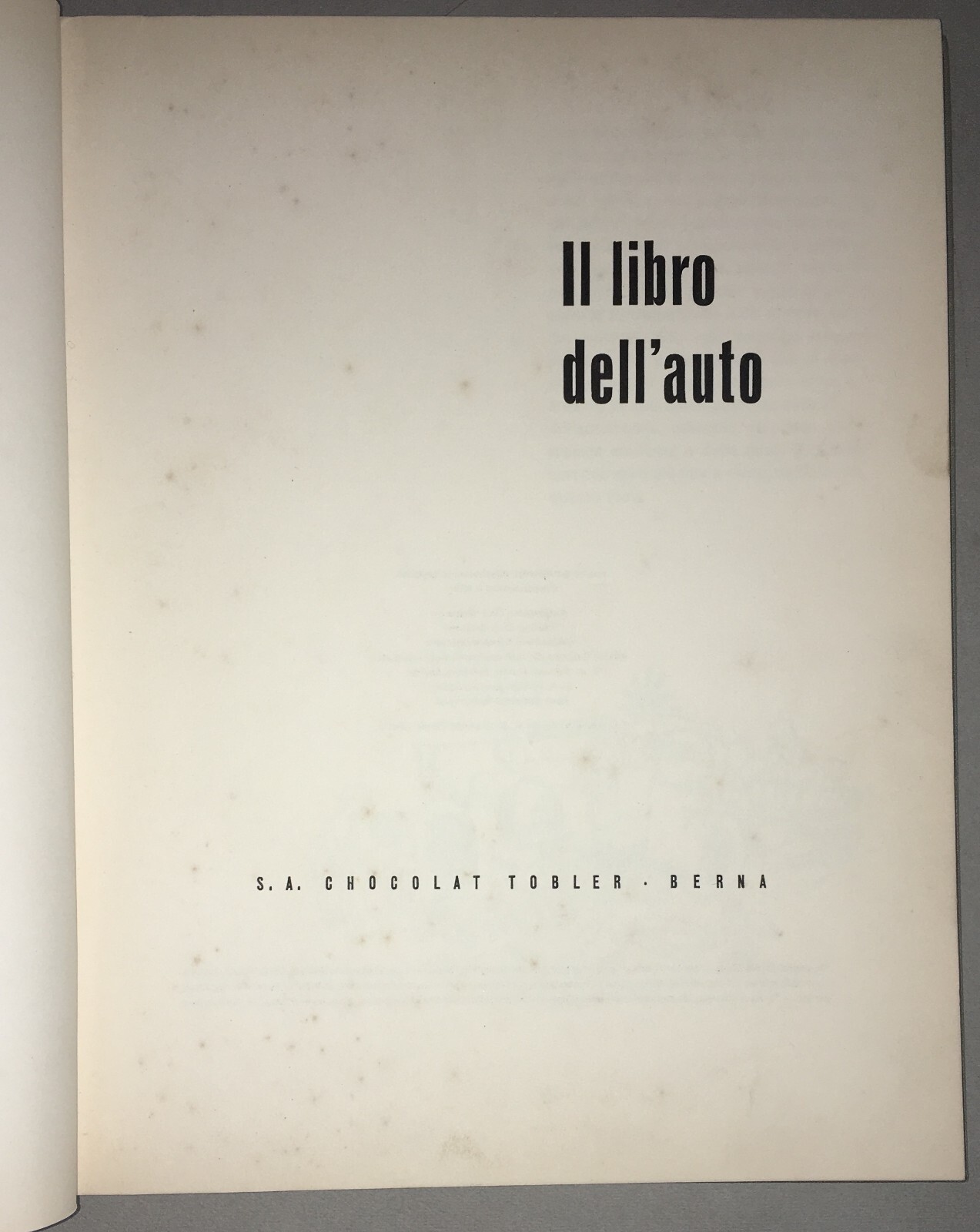Auto, Automobilismo, Motori: Svizzera, Berna. Raccolta Figurine Chocolat Tobler, 1950