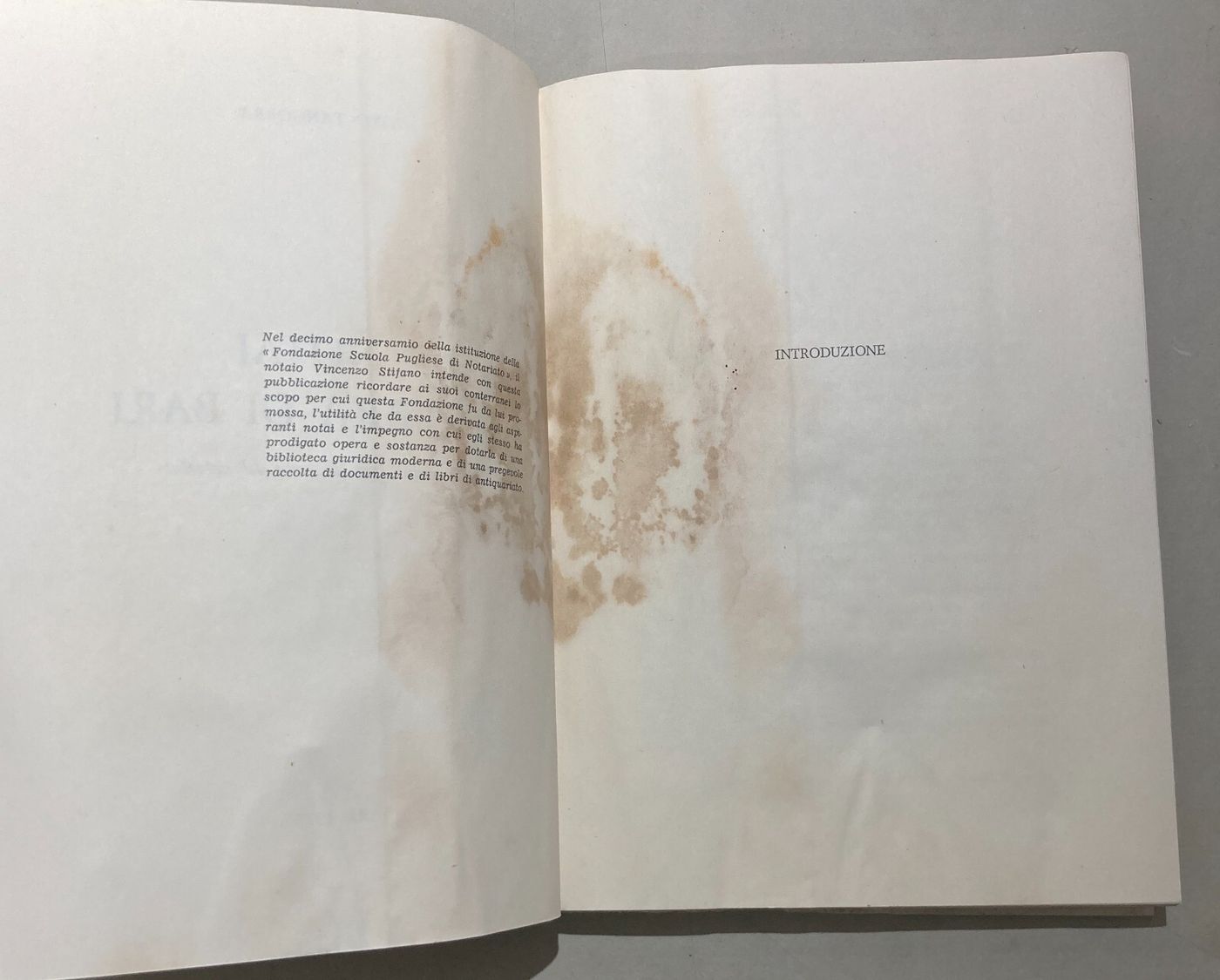 I Notai Di Terra Di Bari: Testimonianze Per La Storia Del Notariato   Vito Tangorra   1977