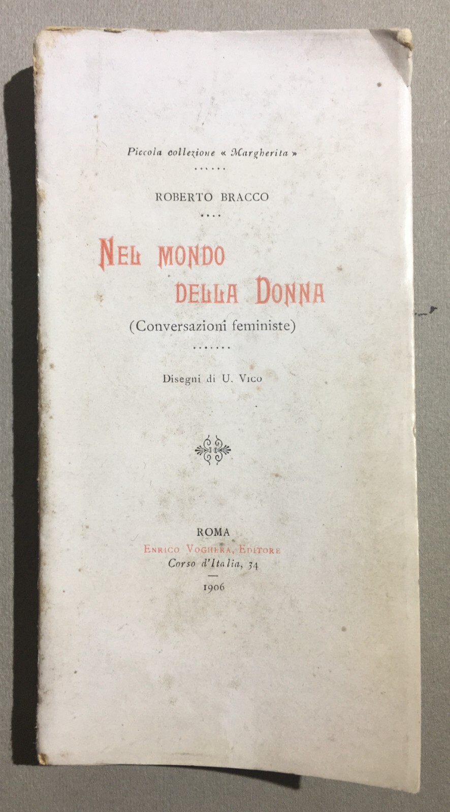 Donna E Femminismo: Roberto Bracco, Donne Napoletane. Illustrazioni Di U. Vico