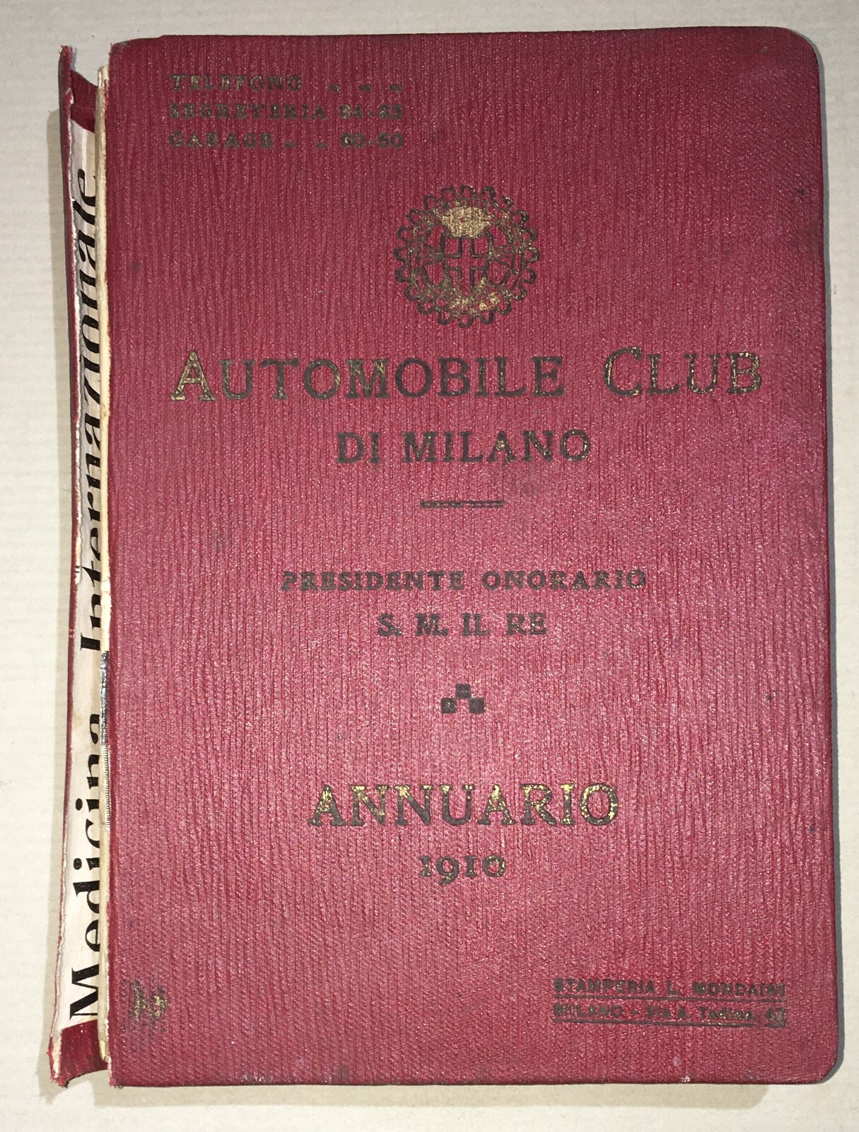 Aci Milano, Automobil Club, Annuario 1910 Con Elenco Soci E Foto Garage