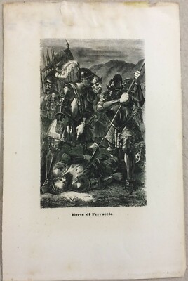 Storia Toscana: Francesco Ferrucci. Antica Stampa Militaria Dell'Artista Zambelli, XIX Secolo