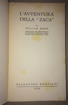 L'Avventura Della Zaca. Storia Naturale E Zoologia Marina (William Beebe, 1956)