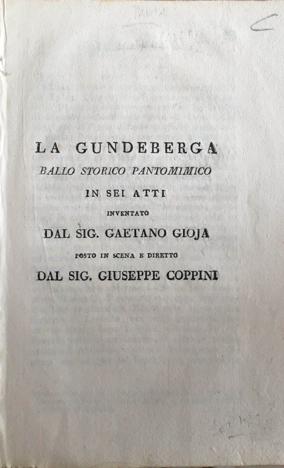 Teatro Ballo Pantomimico: Gundeberga Gioja, Coppini Longobardi Pavia, Senigallia