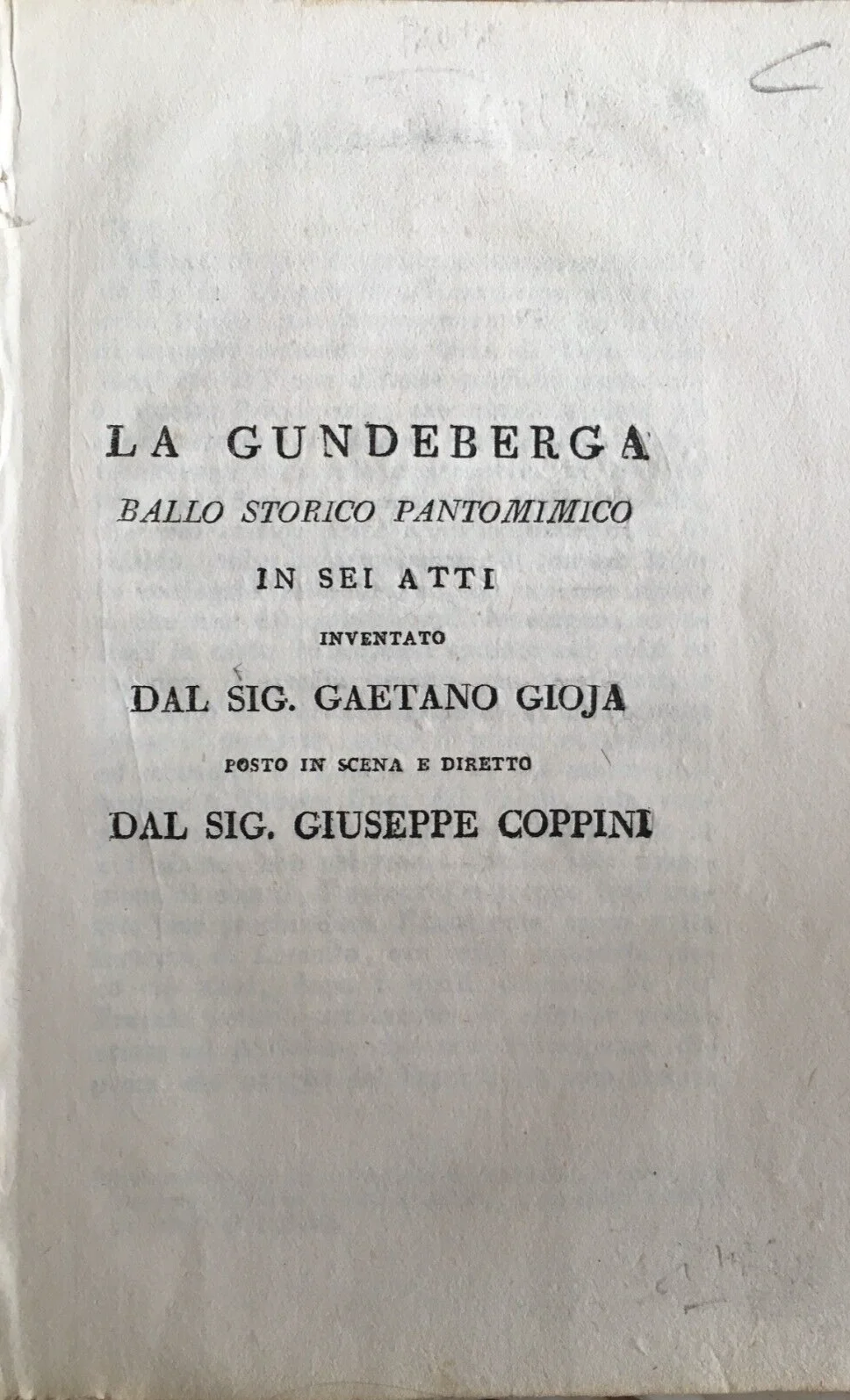 Theatre, Pantomime Ballet: Gundeberga, Gioja, Coppini, Longobardi, Pavia, Senigallia