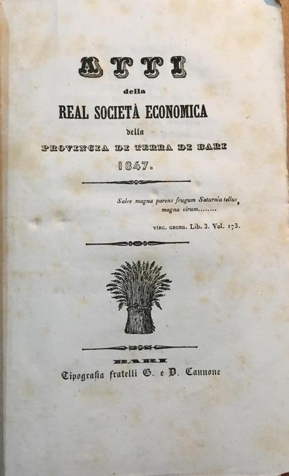 Puglia, Bari: Economia, Agricoltura, Geologia E Storia Locale. Petroni, Santoliquido, 1847