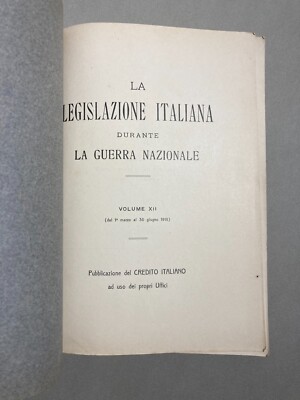 La Legislazione Italiana Durante La Guerra Nazionale (1919)
