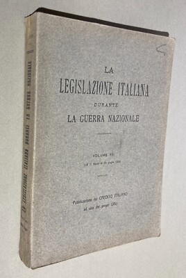 La Legislazione Italiana Durante La Guerra Nazionale (1919)
