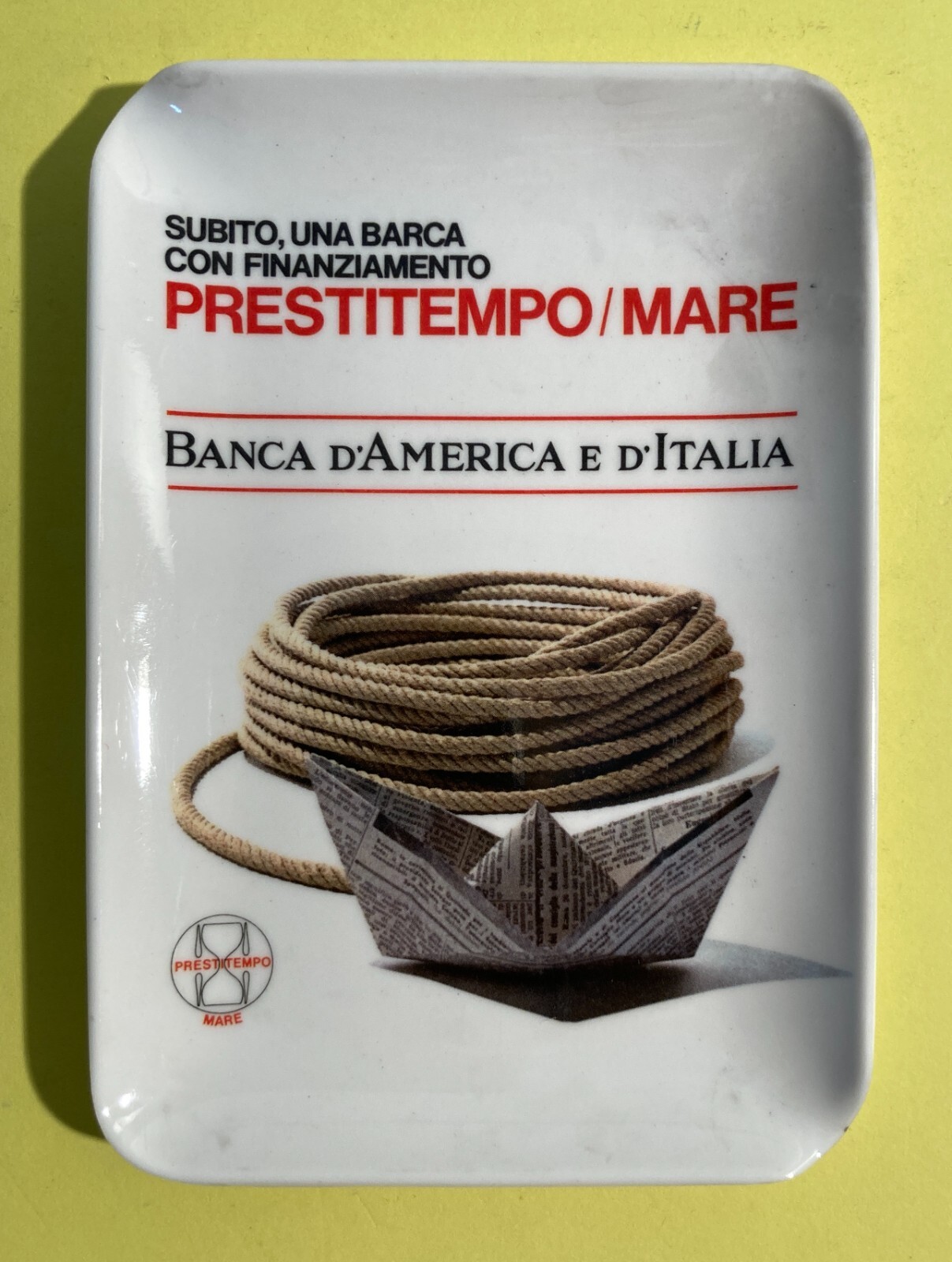 Economia, Banche, Prestiti: Posacenere Pubblicitario Banca d'America E D'Italia   Mebel