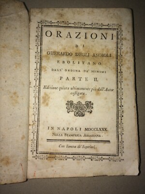 Napoli, Salerno, Eboli: Orazioni Di Gherardo Degli Angioli (1780)
