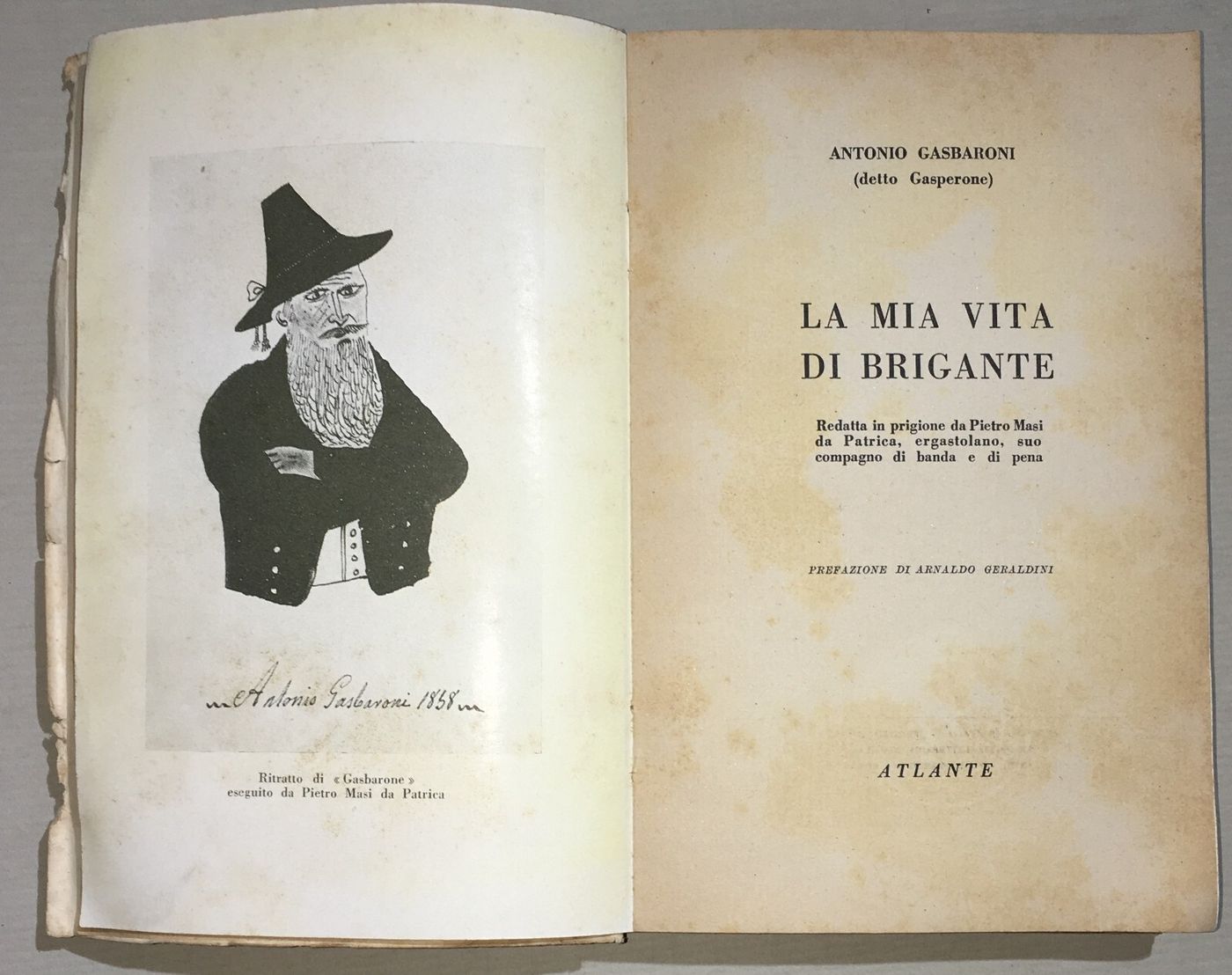 La Mia Vita Di Brigante: Antonio Gasbaroni (Gasperone)