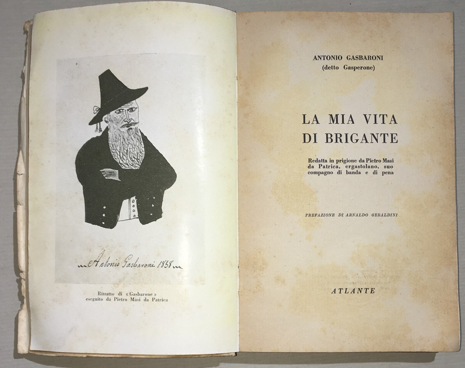 La Mia Vita Di Brigante: Antonio Gasbaroni (Gasperone)