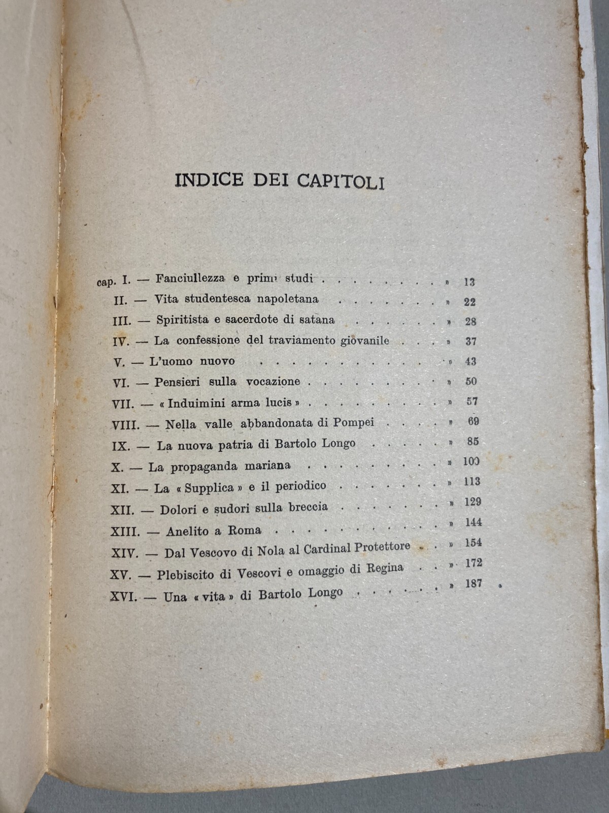 Napoli, Pompei, Nola: Bartolo Longo. Biografia Di Pier Marino Frasconi. Storia Del Santuario Di Pompei