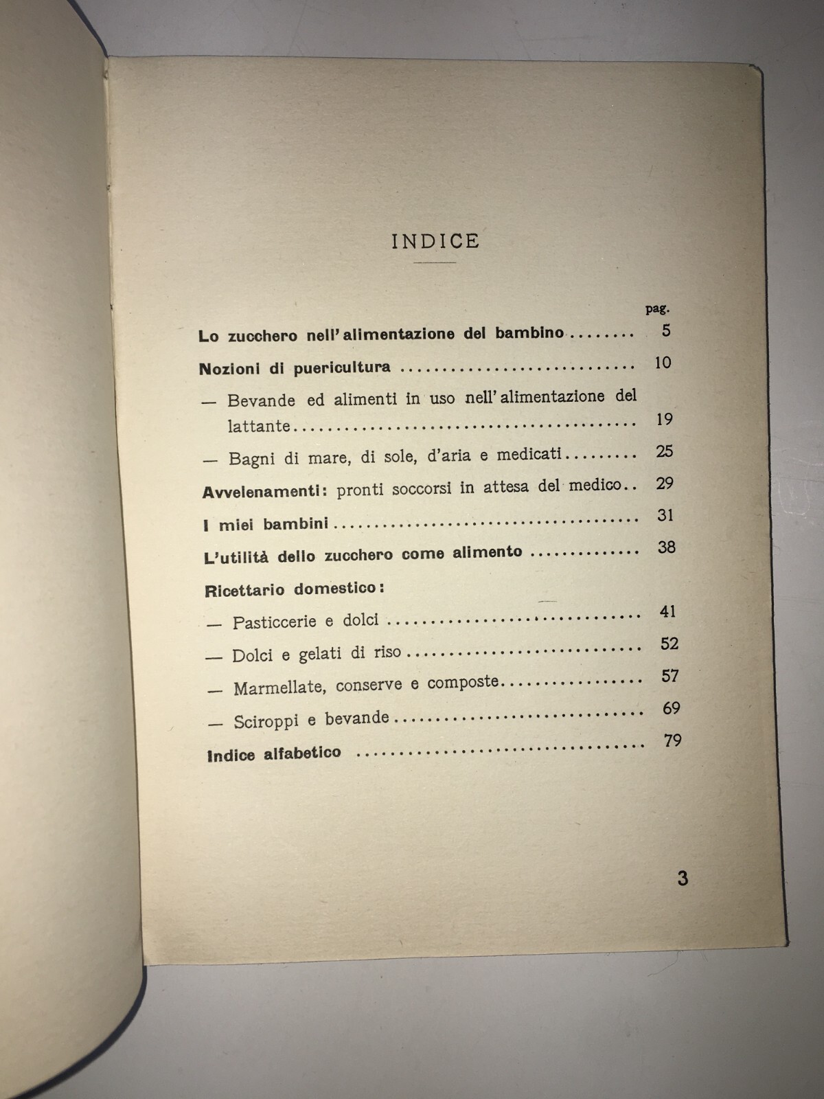Dolciaria E Zucchero: Ricettario d'Epoca E Manuale Di Puericultura, 1934