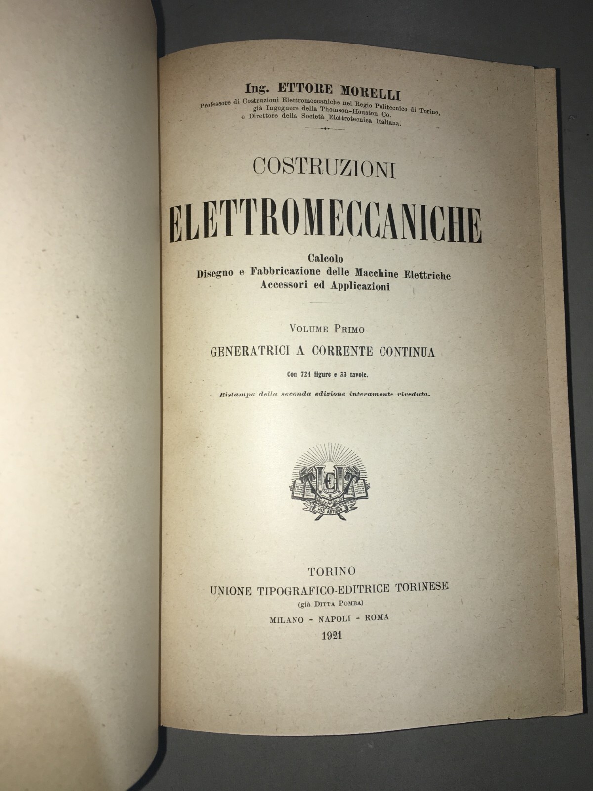 Elettrotecnica, Meccanica E Costruzioni Elettromeccaniche   Ettore Morelli (UTET, 1921 27)