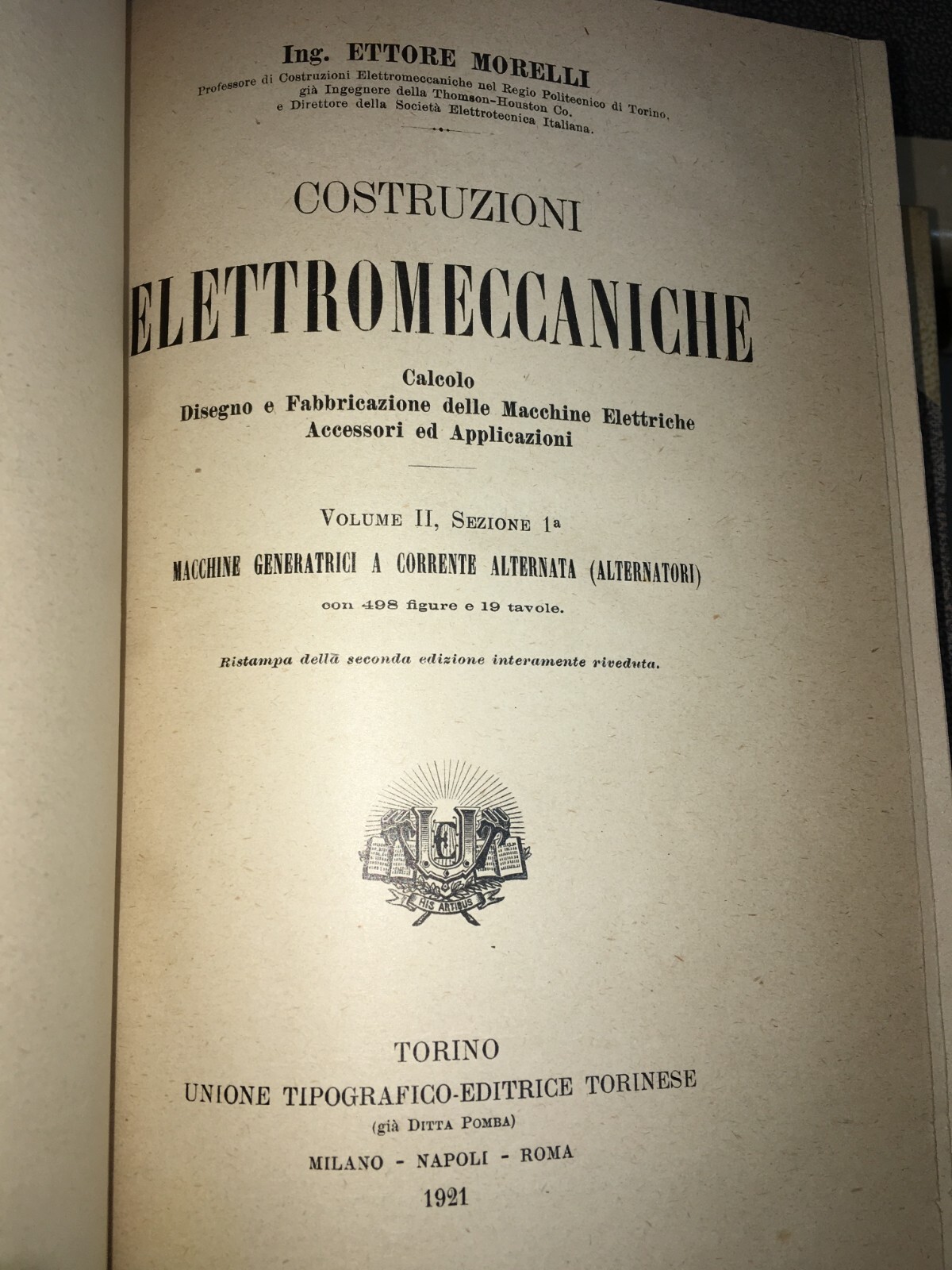Elettrotecnica, Meccanica E Costruzioni Elettromeccaniche   Ettore Morelli (UTET, 1921 27)