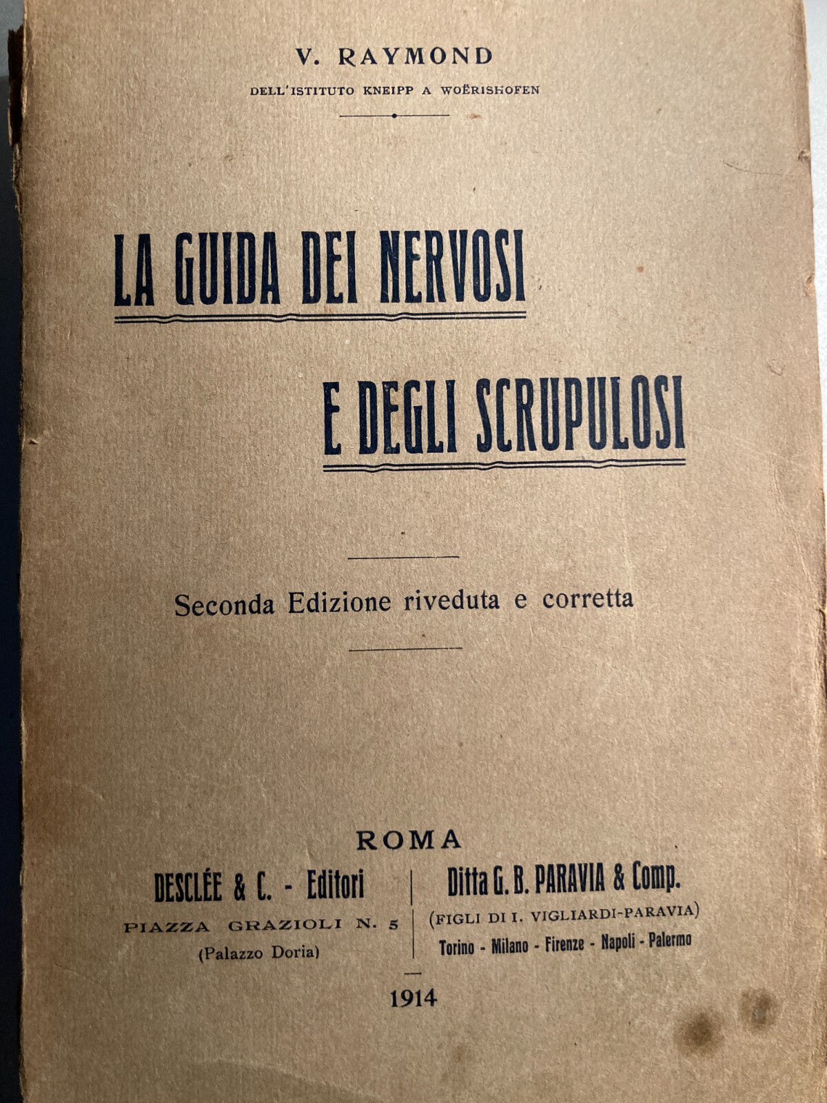 Neurologia, Isteria, Scrupoli, Sonno, Psicoterapia E Perfezione Cristiana   Raymond, 1914
