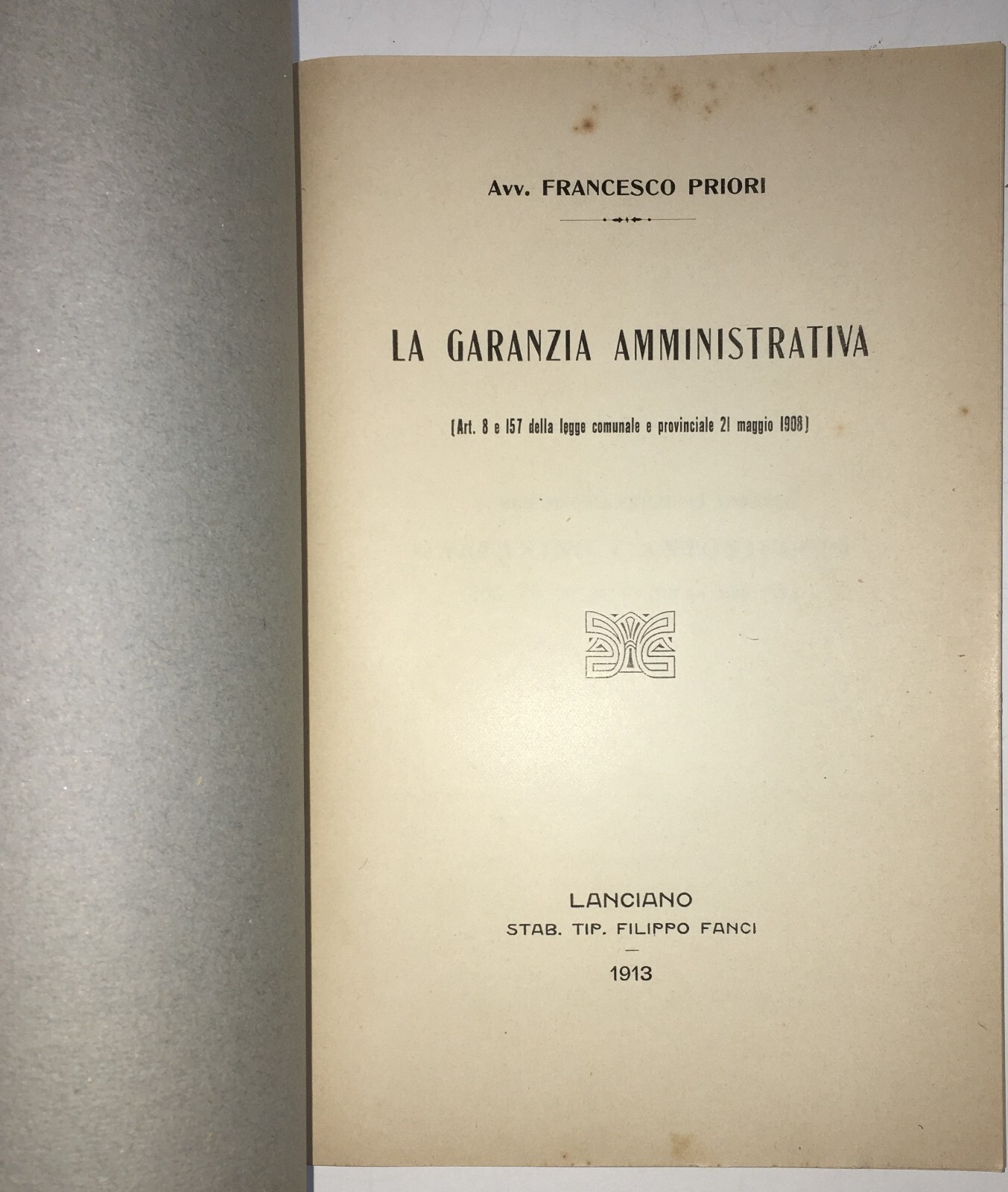 Abruzzo. Torino Di Sangro. Lanciano. Giuridica. Garanzia Amministrativa. Priori. 1913.
