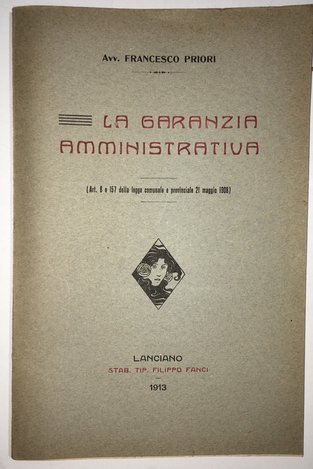 Abruzzo. Torino Di Sangro. Lanciano. Giuridica. Garanzia Amministrativa. Priori. 1913.