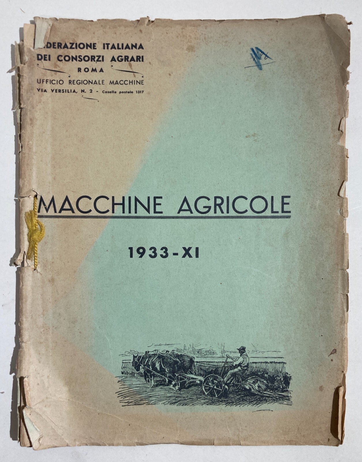 Agricoltura: Tecnica E Macchine Agricole. Aratri, Motori, Spandifieno E Macchine Enologiche