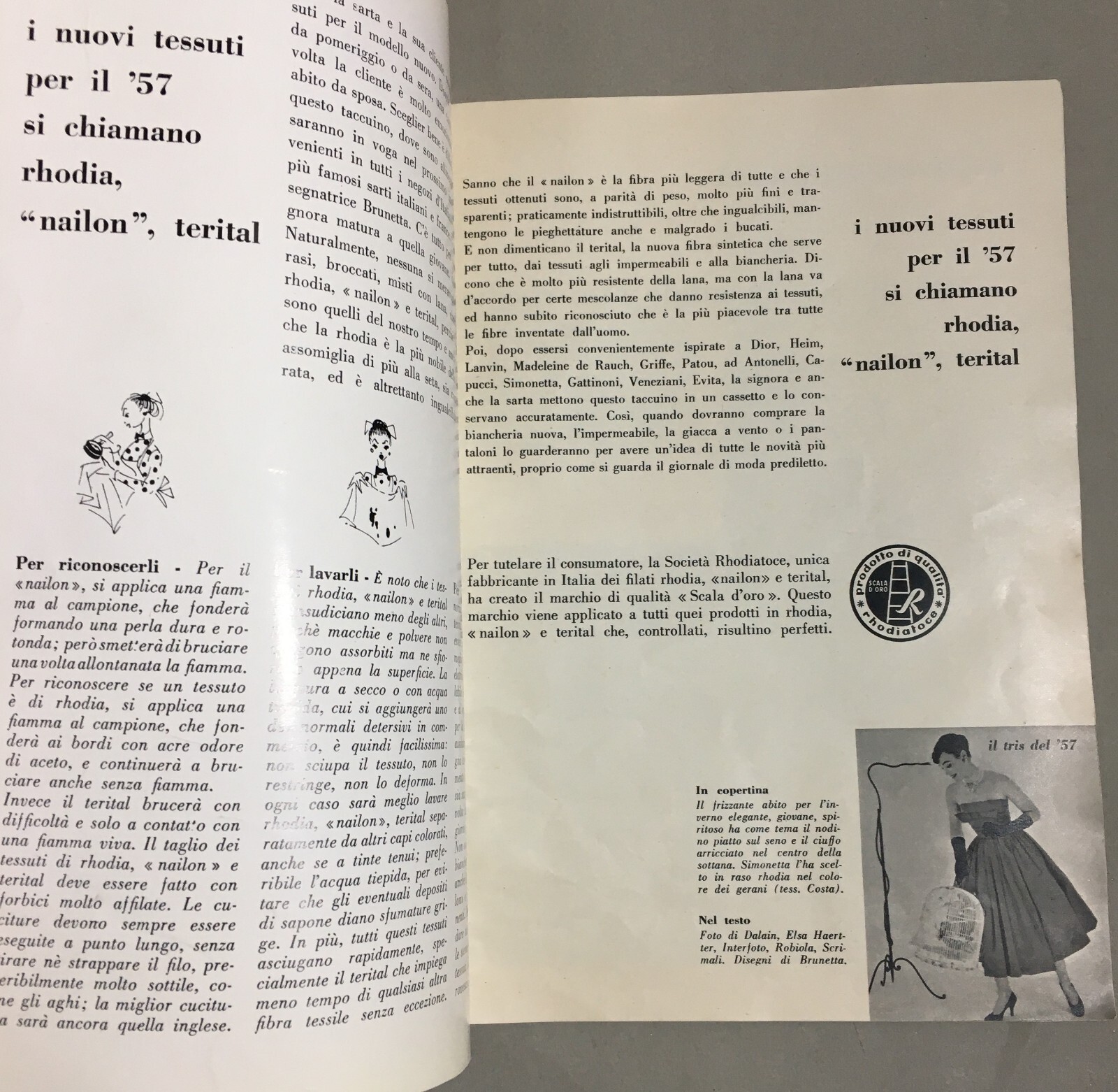 Moda Femminile, Abbigliamento, Tessuti: Rhodia, Nailon, Terital. Pubblicazione Pubblicitaria, 1957.