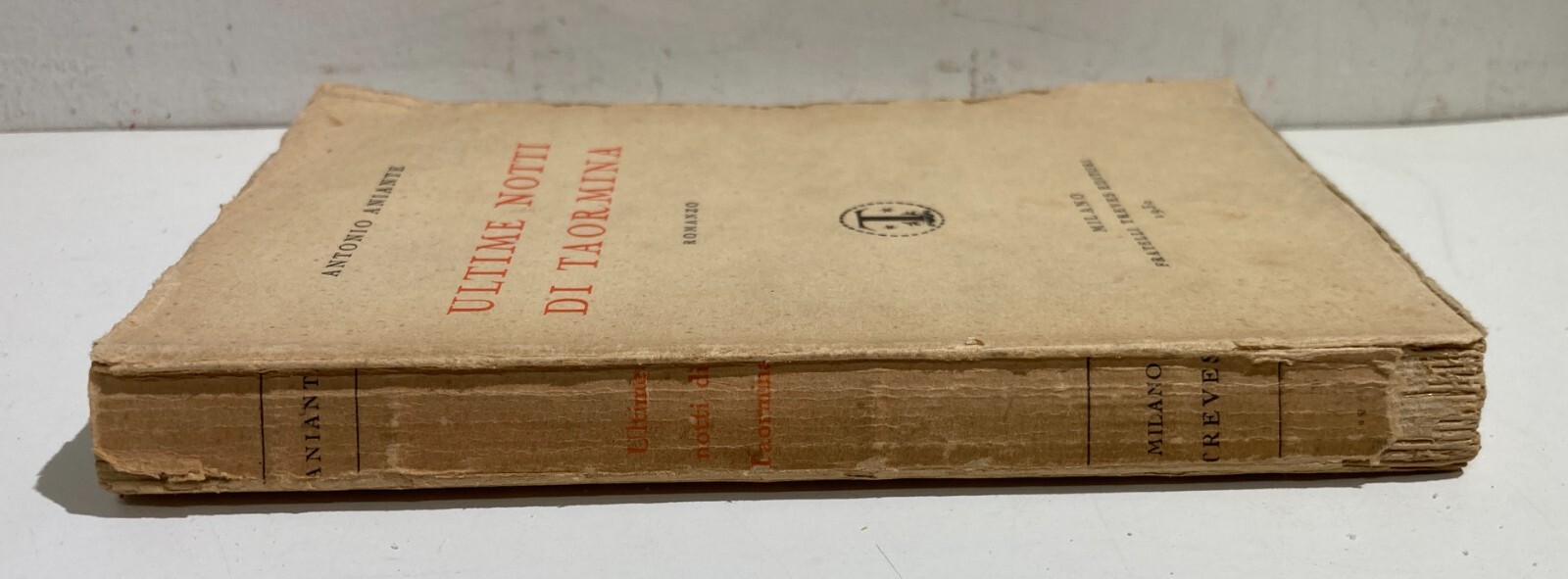 Sicilia: Taormina, Catania, Arte, Cannasti. Antica Edizione, Aniante, 1930