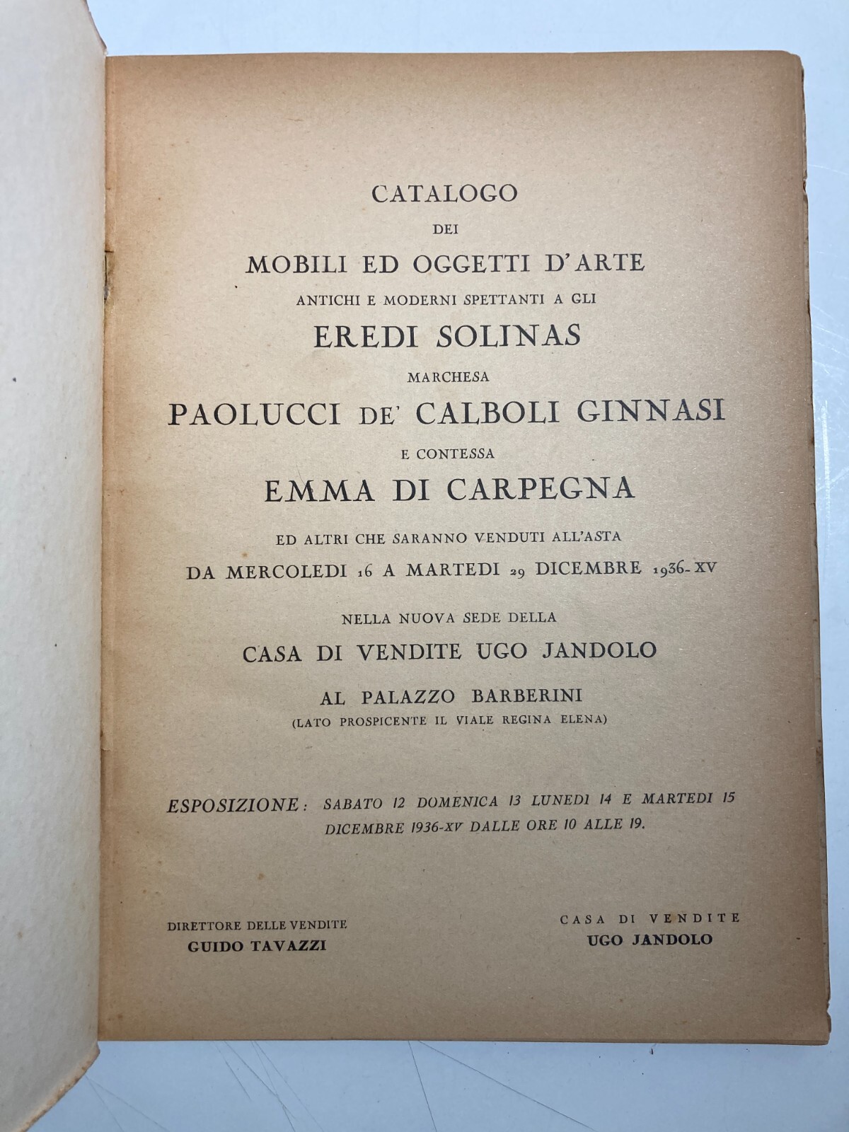 Arte, Dipinti Antichi, Orologi, Tappeti: Antico Catalogo d'Asta In Roma, Eredi Solinas
