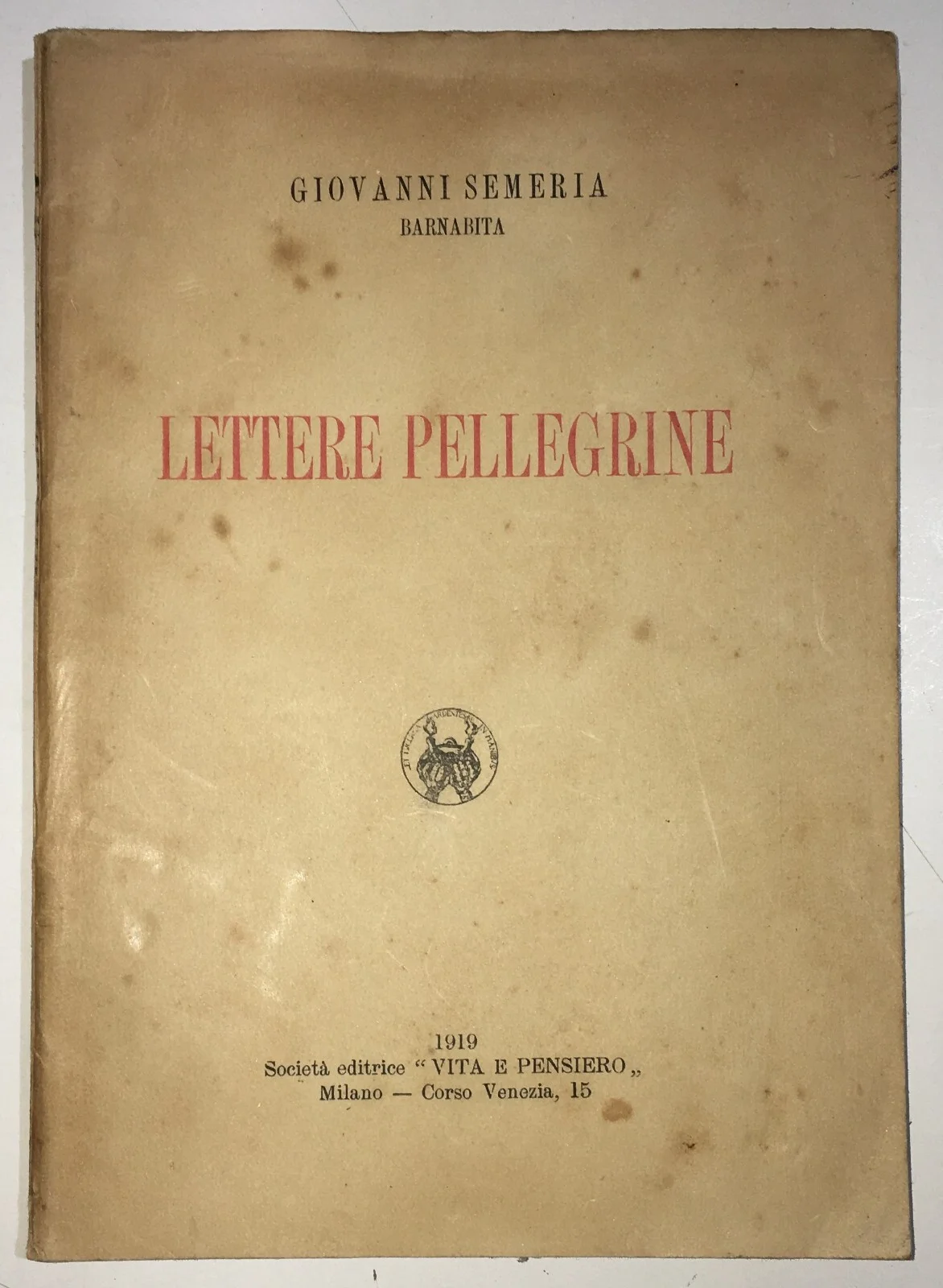 The South, Basilicata and Puglia: Education and Nurseries. Giovanni Semeria, Lettere Pellegrine (1919)