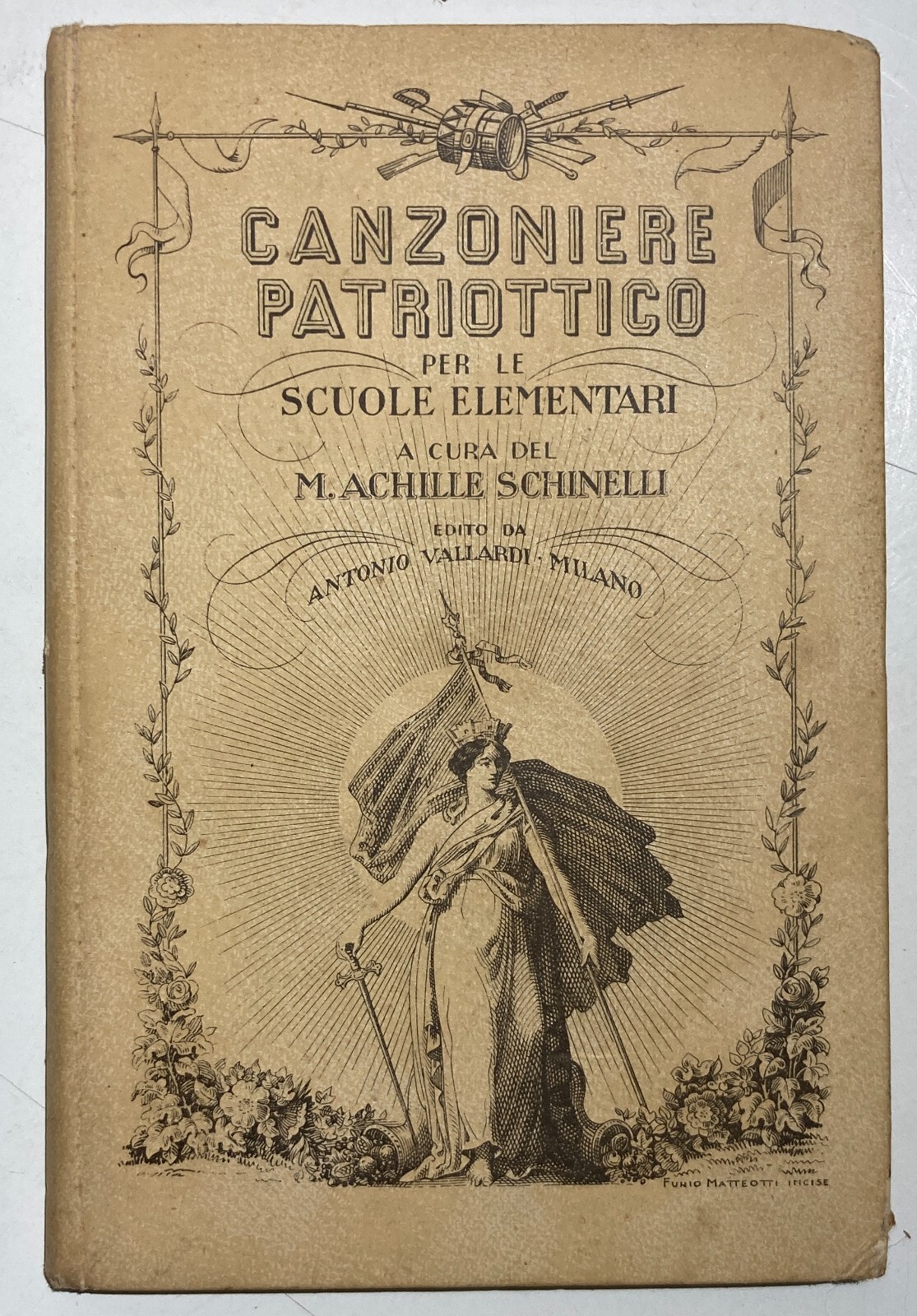 Musica, Canto, Militaria, Risorgimento, Grande Guerra, Patria: Canzoniere Patriottico