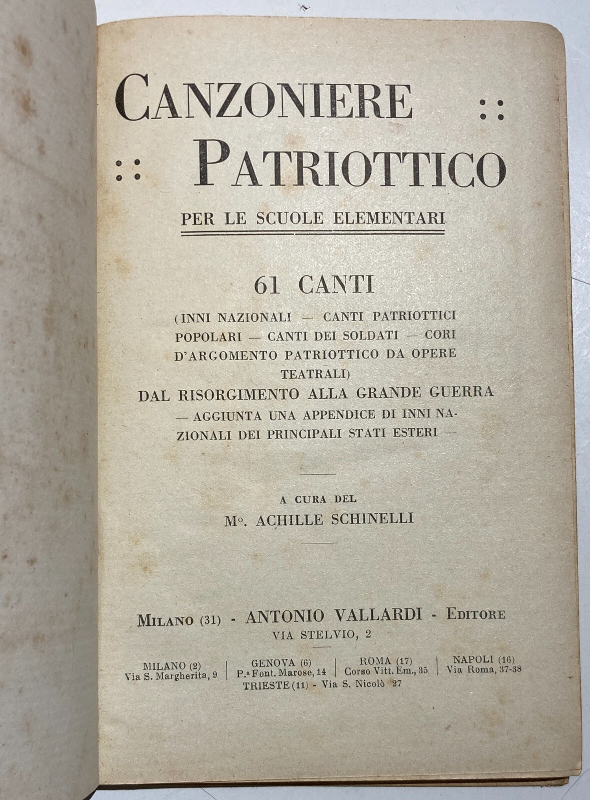 Musica, Canto, Militaria, Risorgimento, Grande Guerra, Patria: Canzoniere Patriottico