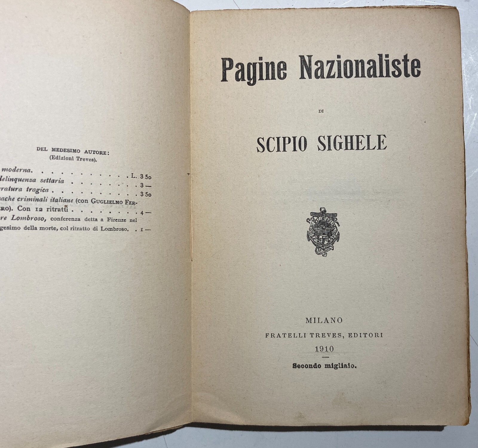 Politica, Nazionalismo, Patriottismo, Trentino, Trieste, Tirolo   Scipio Sighele   1910