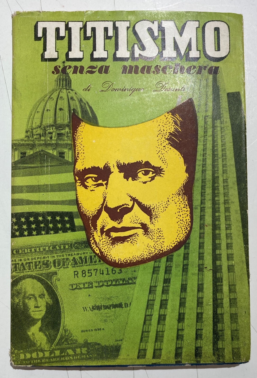 Yugoslavia Titismo Senza Maschera Desanti Churchill Albania 1950