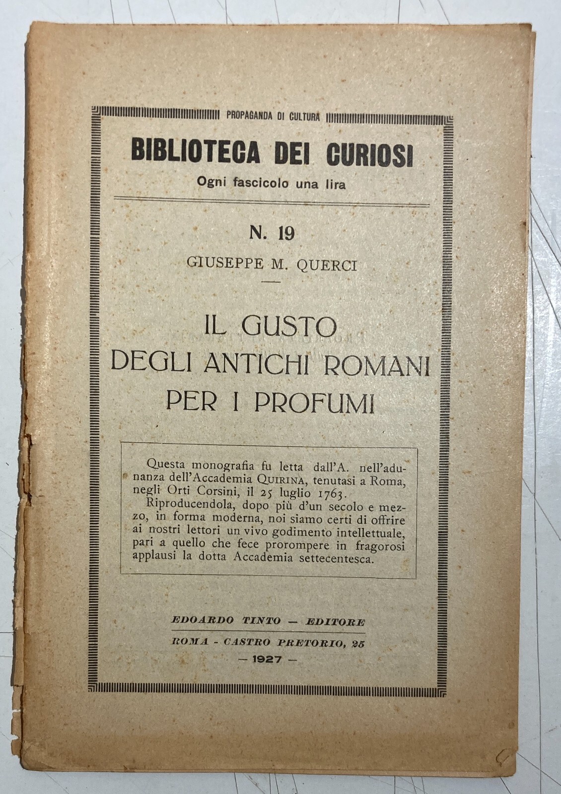 Profumeria Nell'Antica Roma: Profumi E Lusso. Antica Edizione Tinto   Querci, 1927