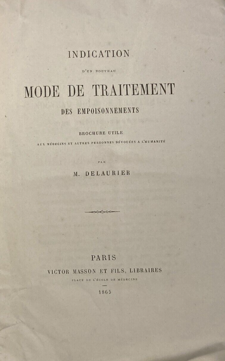 Medicina, Farmacia, Veleni E Avvelenamenti: Delaurier, 1865